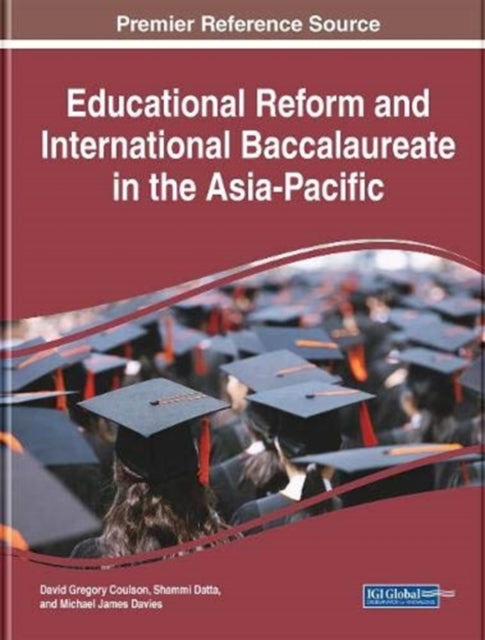 Educational Reform and International Baccalaureate in the Asia-Pacific