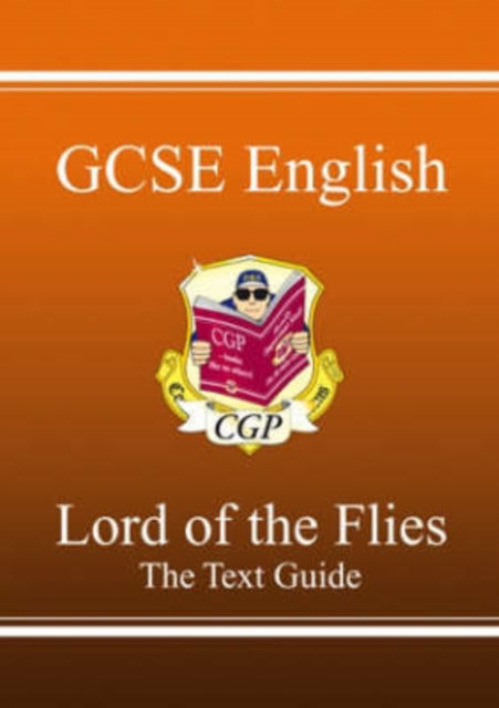 New GCSE English Text Guide - Lord of the Flies includes Online Edition & Quizzes