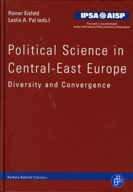 Political Science in Central-East Europe - Diversity and Convergence