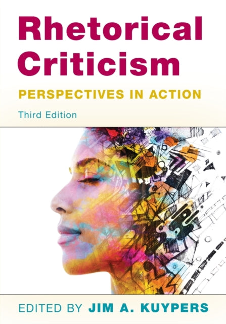 Rhetorical Criticism: Perspectives in Action