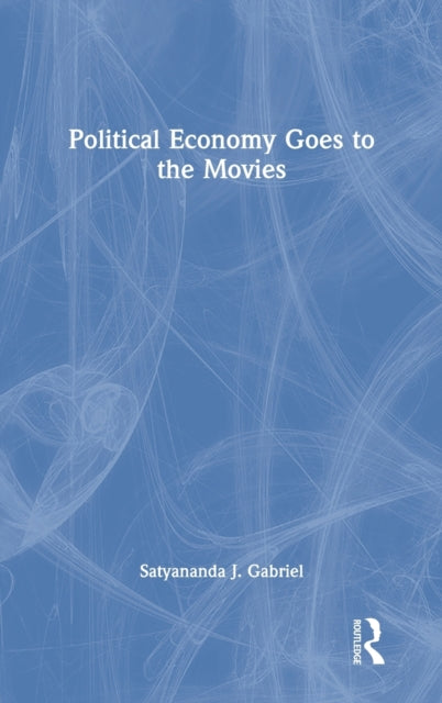 Political Economy Goes to the Movies