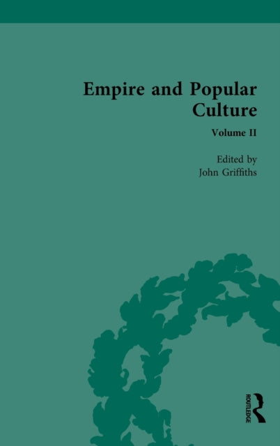 Empire and Popular Culture: Volume II