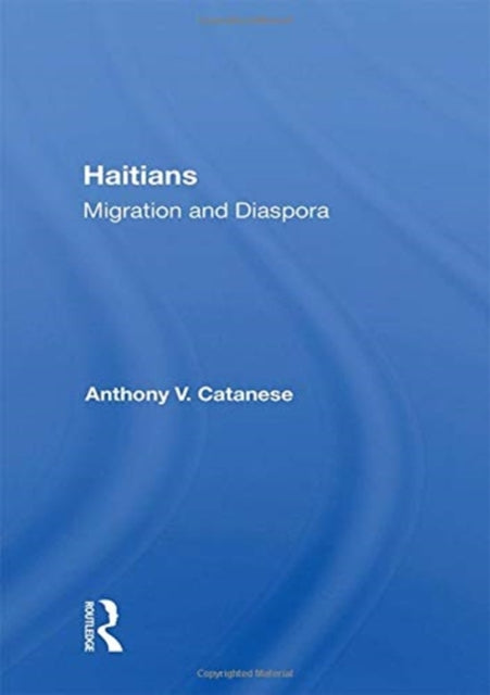 Haitians: Migration And Diaspora