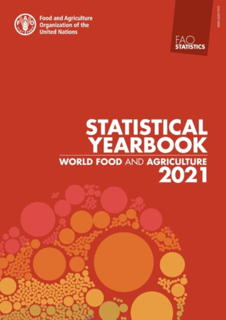 World food and agriculture: statistical yearbook 2021