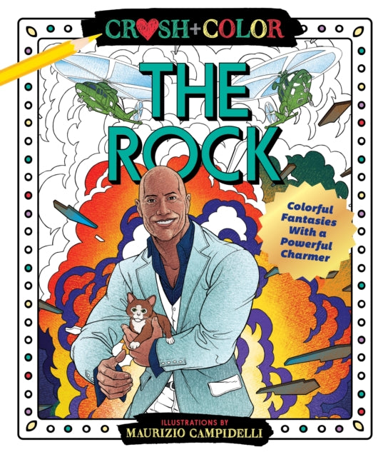 Crush and Color: Dwayne "The Rock" Johnson: Colorful Fantasies with a Powerful Charmer