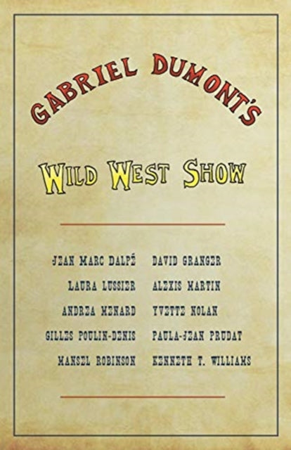 Gabriel Dumont's Wild West Show