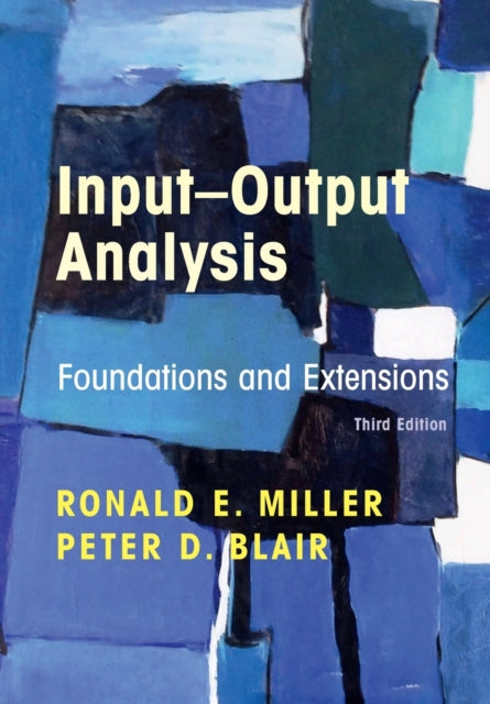 Input-Output Analysis: Foundations and Extensions