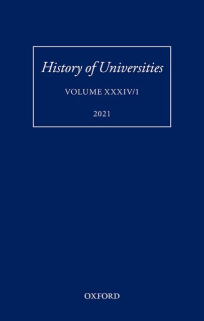 History of Universities: Volume XXXIV/1: A Global History of Research Education: Disciplines, Institutions, and Nations, 1840-1950