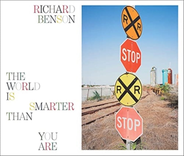Richard Benson - The World Is Smarter Than You Are