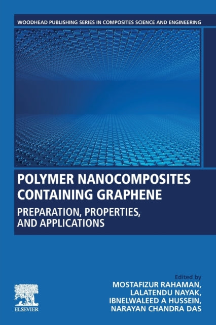 Polymer Nanocomposites Containing Graphene: Preparation, Properties, and Applications