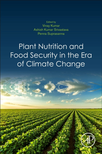 Plant Nutrition and Food Security in the Era of Climate Change