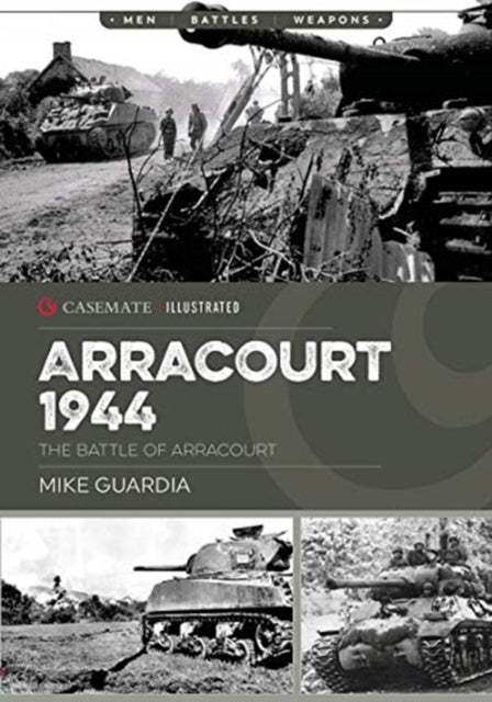 Arracourt 1944: Triumph of American Armor