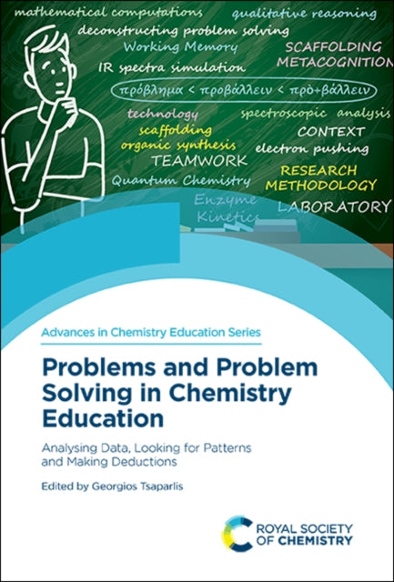 Problems and Problem Solving in Chemistry Education: Analysing Data, Looking for Patterns and Making Deductions