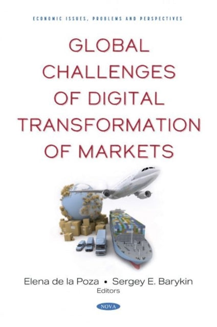 Global Challenges of Digital Transformation of Markets
