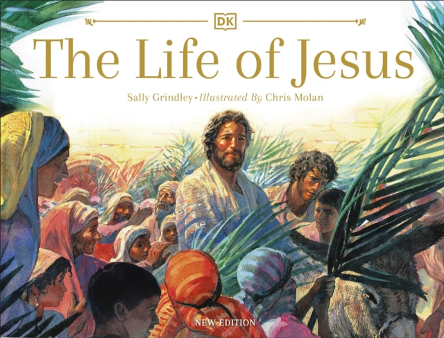 The Life of Jesus