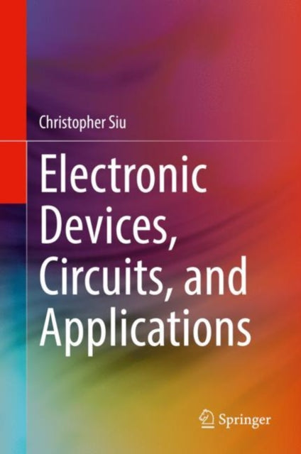 Electronic Devices, Circuits, and Applications