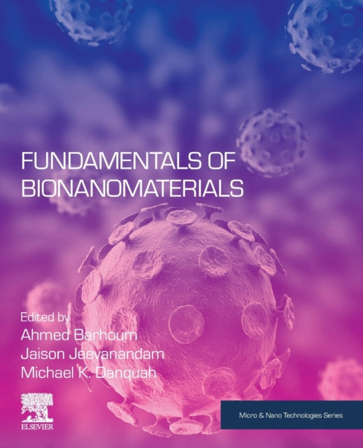 Fundamentals of Bionanomaterials
