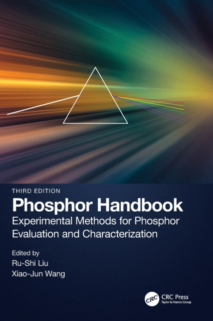 Phosphor Handbook: Experimental Methods for Phosphor Evaluation and Characterization