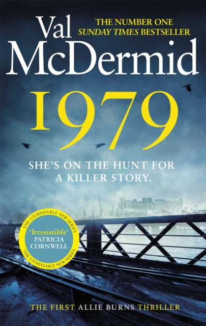 1979: The unmissable first thriller in an electrifying, brand-new series from the Queen of Crime