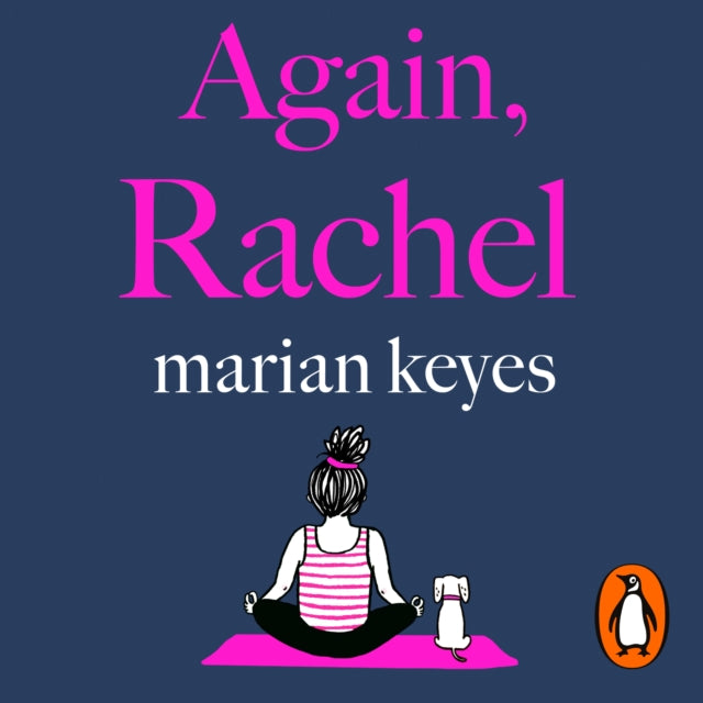 Again, Rachel: The unmissable new hilarious, heart-breaking novel from the global bestseller 2021
