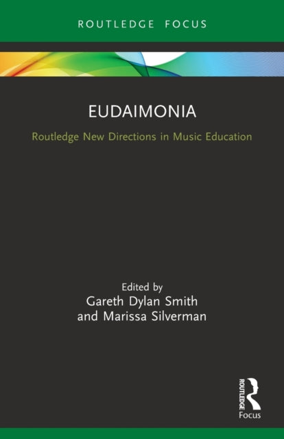 Eudaimonia: Perspectives for Music Learning