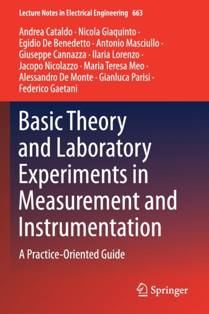 Basic Theory and Laboratory Experiments in Measurement and Instrumentation: A Practice-Oriented Guide