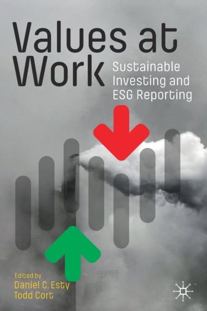Values at Work: Sustainable Investing and ESG Reporting