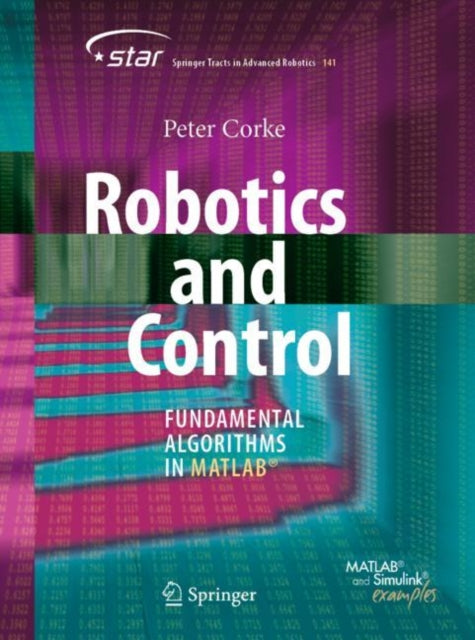 Robotics and Control: Fundamental Algorithms in MATLAB (R)