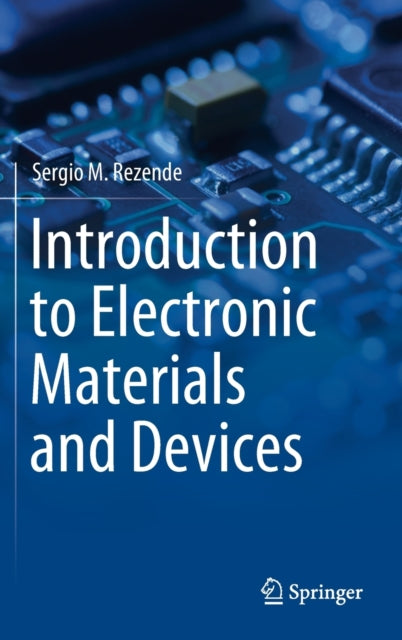 Introduction to Electronic Materials and Devices