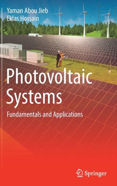 Photovoltaic Systems: Fundamentals and Applications