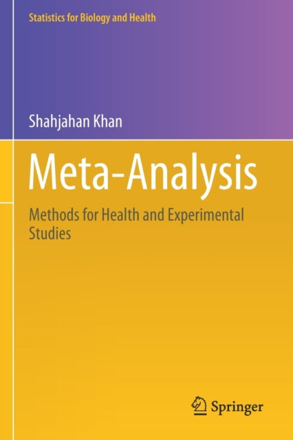 Meta-Analysis: Methods for Health and Experimental Studies