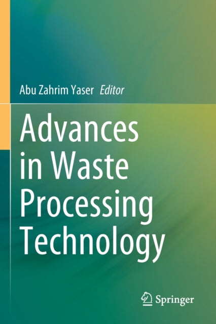 Advances in Waste Processing Technology