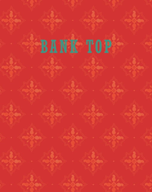 Bank Top