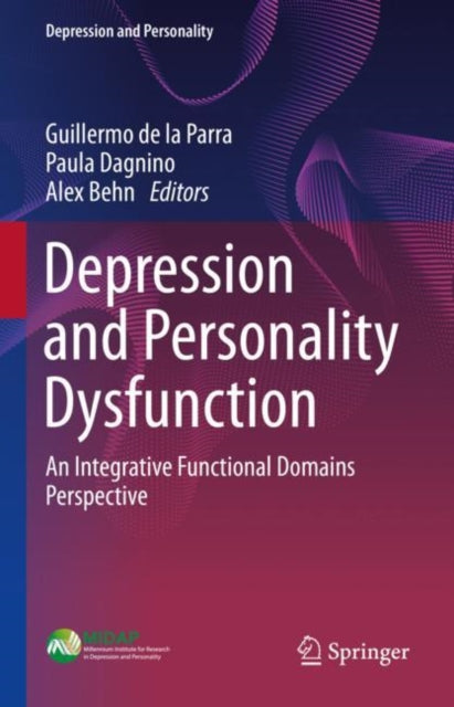 Depression and Personality Dysfunction: An Integrative Functional Domains Perspective