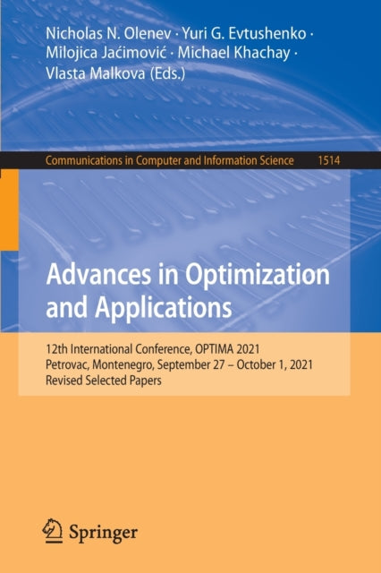 Advances in Optimization and Applications: 12th International Conference, OPTIMA 2021, Petrovac, Montenegro, September 27 - October 1, 2021, Revised Selected Papers