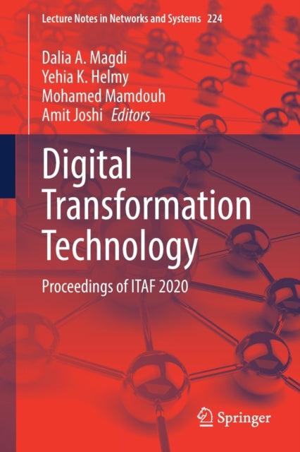 Digital Transformation Technology: Proceedings of ITAF 2020