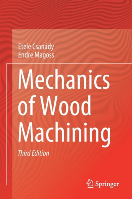 Mechanics of Wood Machining