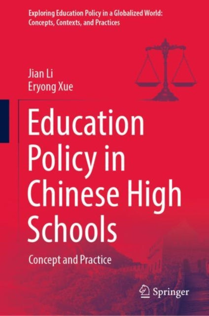 Education Policy in Chinese High Schools: Concept and Practice