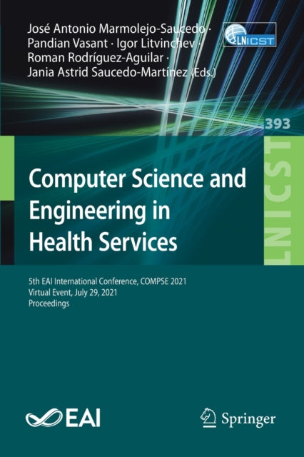 Computer Science and Engineering in Health Services: 5th EAI International Conference, COMPSE 2021, Virtual Event, July 29, 2021, Proceedings