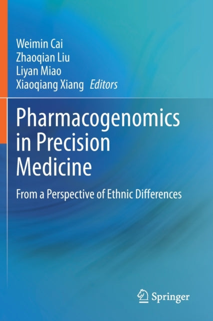 Pharmacogenomics in Precision Medicine: From a Perspective of Ethnic Differences