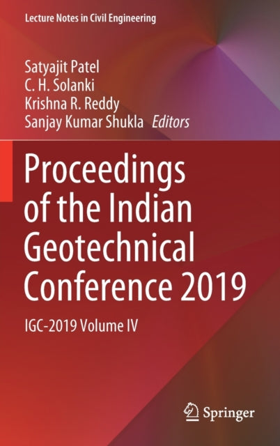 Proceedings of the Indian Geotechnical Conference 2019: IGC-2019 Volume IV
