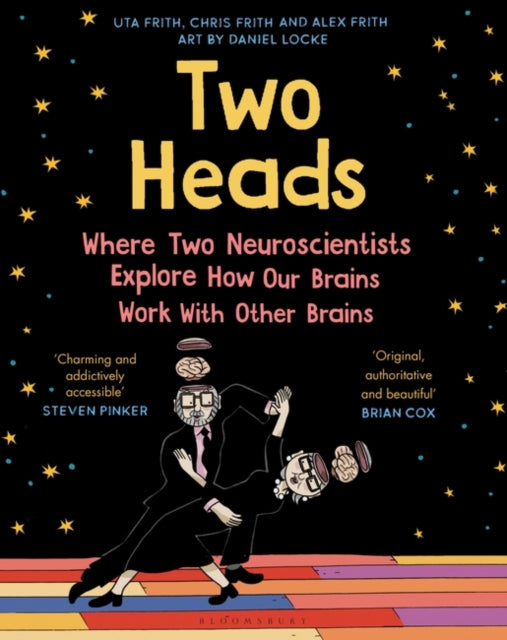 Two Heads: Where Two Neuroscientists Explore How Our Brains Work with Other Brains