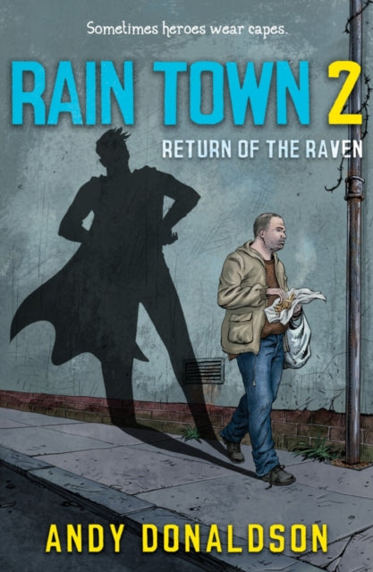Rain Town 2: Return of the Raven