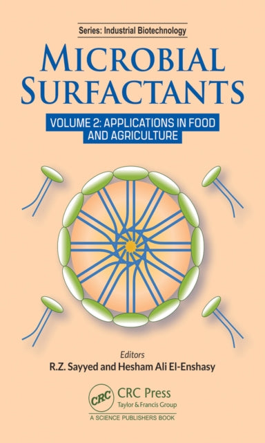 Microbial Surfactants: Volume 2: Applications in Food and Agriculture