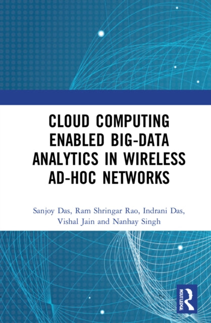 Cloud Computing Enabled Big-Data Analytics in Wireless Ad-hoc Networks