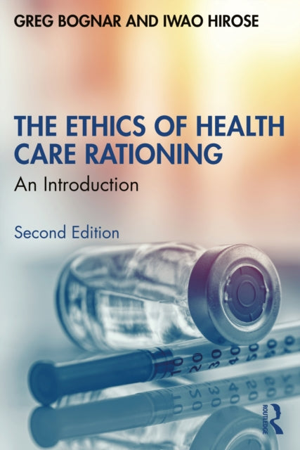 The Ethics of Health Care Rationing: An Introduction