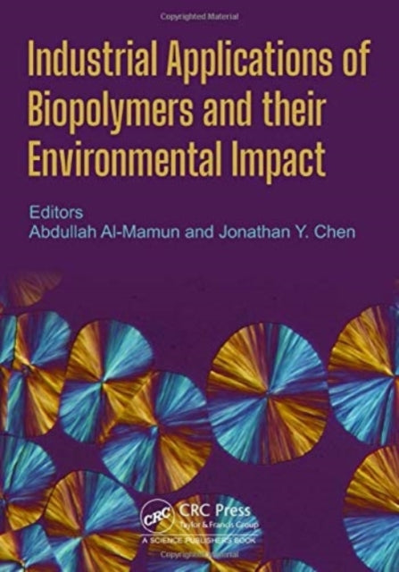 Industrial Applications of Biopolymers and their Environmental Impact