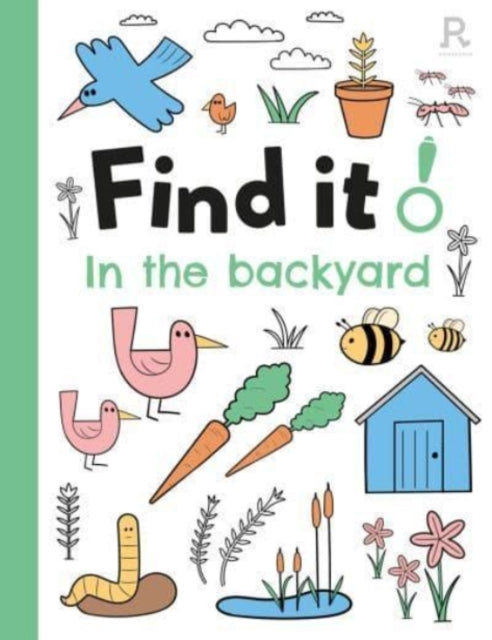 Find it! In the backyard