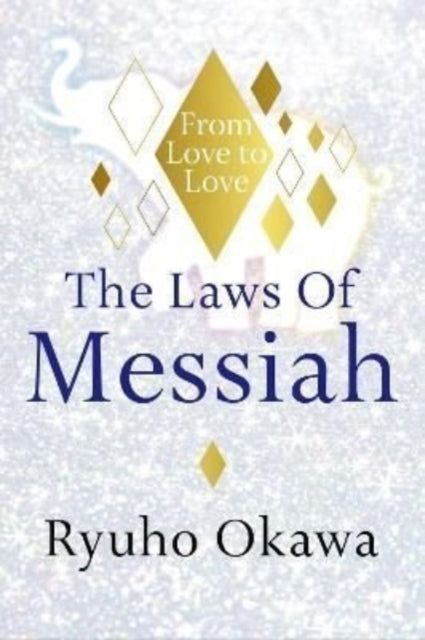 The Laws of Messiah