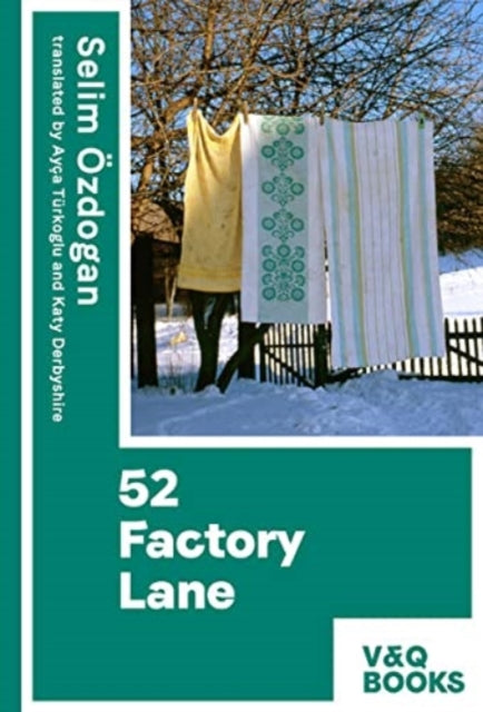 52 Factory Lane: Books two of the Anatolian Blues trilogy